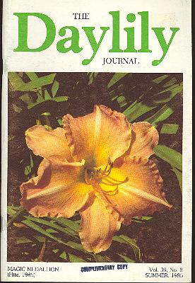 Seller image for The Daylily Journal : Vol. 39, no. 2 (Summer 1985) [Miniature Marvels; Growing Ideas; Daylilies in Oklahoma; Apomixis Experiments Fail; etc] for sale by Joseph Valles - Books