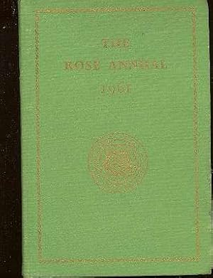 Immagine del venditore per The Rose Annual 1961.[Recent Research on Roses; Rose Garden of Rome; Rose Arrangements: What the Judge Looks For; Tropics; Rose Disease; Lessons from Derriaghy; Red; Yellow; Common Mistakes in Rose Growing; Unorthodox Rose Grower] venduto da Joseph Valles - Books