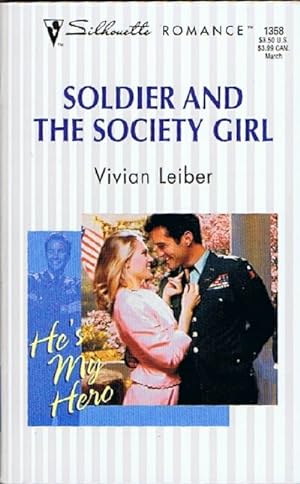 Seller image for Soldier And The Society Girl (He's My Hero!) for sale by Round Table Books, LLC