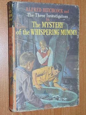 Alfred Hitchcock and The Three Investigators in The Mystery of the Whispering Mummy