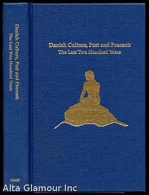 Seller image for DANISH CULTURE, PAST AND PRESENT: The Last Two Hundred Years.; The Bridge: Journal of The Danish American Heritage Society Volume 29, No. 2 for sale by Alta-Glamour Inc.