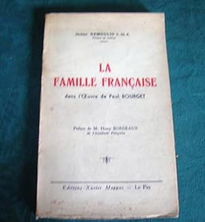 La famille française dans l'oeuvre de Paul Bourget.