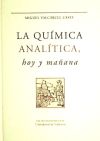 Imagen del vendedor de La qumica analtica, hoy y maana a la venta por AG Library