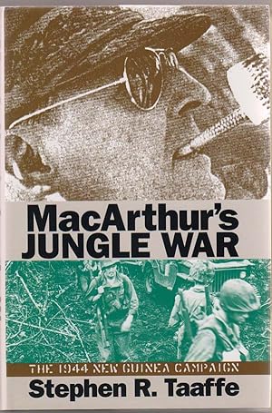 Macarthur's Jungle War: the 1944 New Guinea Campaign