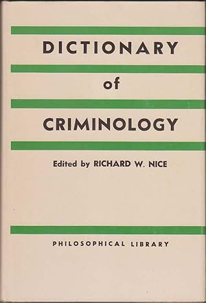 Dictionary of Criminology