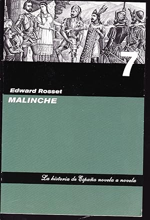 Seller image for MALINCHE (Historia de Espaa novela a novela 7) for sale by CALLE 59  Libros