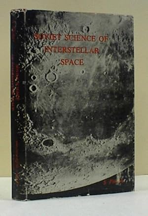 Soviet Science of Interstellar Space