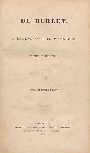 Image du vendeur pour De Merley. A Legend of the Wansbeck, in the Olden Time mis en vente par Barter Books Ltd