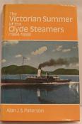 Imagen del vendedor de The Victorian Summer of the Clyde Steamers a la venta por Johnston's Arran Bookroom