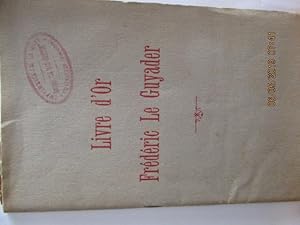 Livre d'or Frédéric Le Guyader - Publié à l'occasion des Galas des 29 & 30 avril 1925 au théatre ...