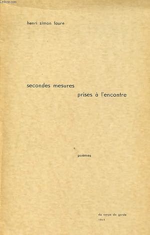 Seller image for SECONDES MESURES PRISES A L ENCONTRE for sale by Le-Livre