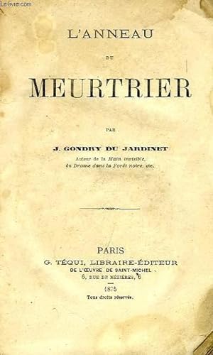 Seller image for L'ANNEAU DU MEURTRIER for sale by Le-Livre