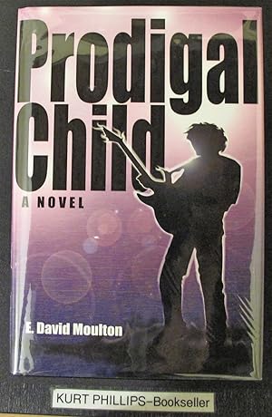 Prodigal Child: A Novel