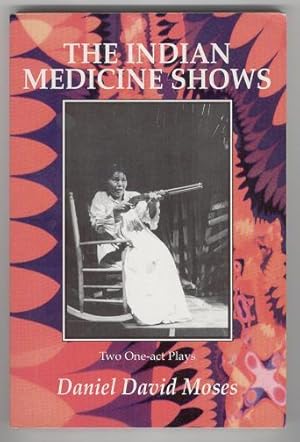 The Indian Medicine Shows: The Moon and Dead Indians, Angel of the Medicine Show