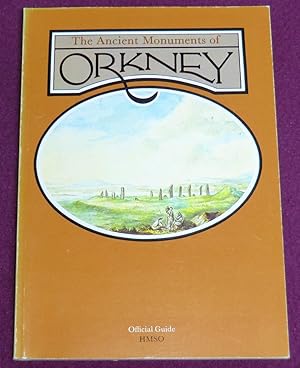 Seller image for The Ancient Monuments of ORKNEY for sale by LE BOUQUINISTE