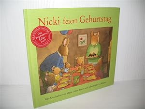 Bild des Verkufers fr Nicki feiert Geburtstag: Eine Geschichte. Mit praktischen Elterntipps von Helga Grtler; Aus dem Franz. von Gerlinde Wermeier-Kemper; zum Verkauf von buecheria, Einzelunternehmen