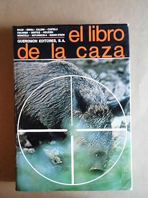 Seller image for El Libro de la Caza. for sale by Carmichael Alonso Libros