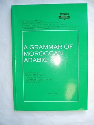 Seller image for A Grammar of Moroccan Arabic for sale by Expatriate Bookshop of Denmark