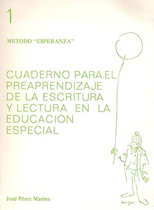 Imagen del vendedor de METODO ESPERANZA 1 (Cuaderno para el preaprendizaje de la escritura y lectura en la educacion especial) a la venta por Libreria 7 Soles