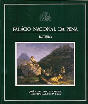 Seller image for PALACIO NACIONAL DA PENA (Roteiro guide) (fotografia: Francisco de almeida dias) for sale by Libreria 7 Soles