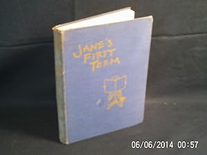 Image du vendeur pour Jane's First Term mis en vente par Gemini-Books