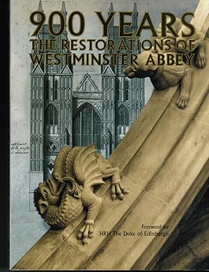 Imagen del vendedor de 900 Years: Restorations of Westminster Abbey a la venta por Autumn Leaves