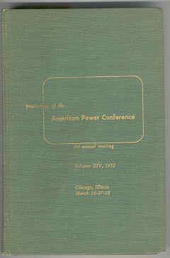 Proceedings of the American Power Conference March 26-27-28, 1952 Volume XIV