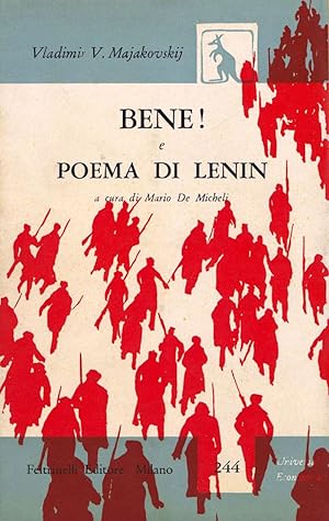 Bene! Preceduto dal Poema di Lenin