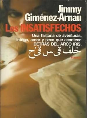 Seller image for LOS INSATISFECHOS for sale by Librera Cajn Desastre