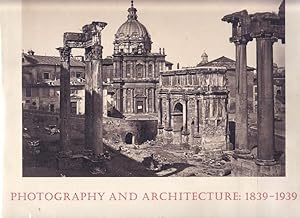 Seller image for Photography and Architecture: 1839-1939. for sale by Badger Books