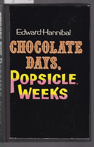 Imagen del vendedor de Chocolate Days, Popsicle Weeks a la venta por Laura Books