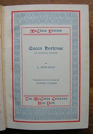 Seller image for Queen Hortense: An Historical Romance. for sale by Monkey House Books
