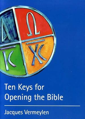 Seller image for TEN KEYS FOR OPENING THE BIBLE for sale by Pendleburys - the bookshop in the hills