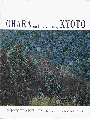 Imagen del vendedor de Ohara and Its Vicinity, Kyoto a la venta por Riverwash Books (IOBA)