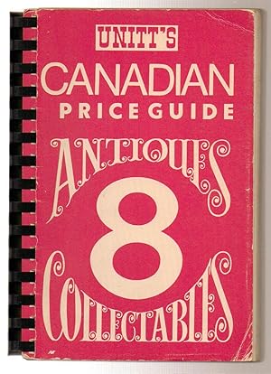 Unitt's Canadian Price Guide to Antiques & Collectables Book 8