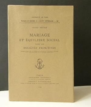 MARIAGE ET EQUILIBRE SOCIAL DANS LES SOCIETES PRIMITIVES.