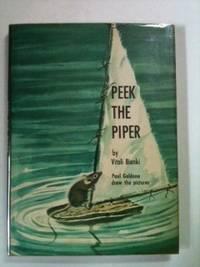 Imagen del vendedor de Peek the Piper a la venta por WellRead Books A.B.A.A.
