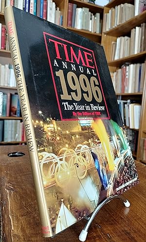 Time annual, 1996 the year in review.