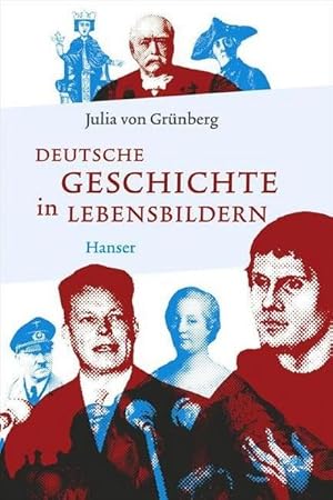 Imagen del vendedor de Deutsche Geschichte in Lebensbildern a la venta por AHA-BUCH GmbH