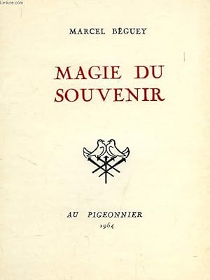 Bild des Verkufers fr MAGIE DU SOUVENIR zum Verkauf von Le-Livre