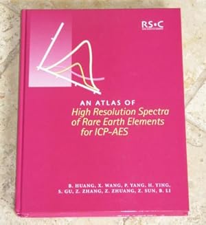 Imagen del vendedor de An Atlas of High Resolution Spectra of Rare Earth Elements for Inductively Coupled Plasma Atomic Emission Spectroscopy a la venta por Makovski Books