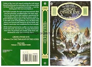 Groa's Other Eye: 2nd in the 'Twilight Of The Gods' series of books