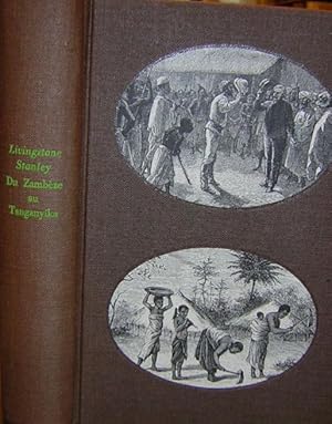 Imagen del vendedor de Du Zambze au Tanganyika 1858-1872. a la venta por Le Cabinet d'Amateur