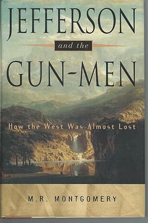 Seller image for Jefferson and the Gun-Men for sale by Mom and Pop's Book Shop,