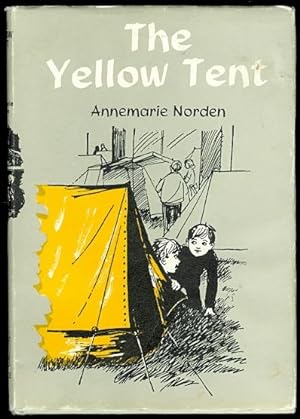 Seller image for THE YELLOW TENT. for sale by Capricorn Books