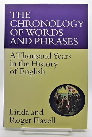 Bild des Verkufers fr Chronology of Words and Phrases: A Thousand Years in the History of English zum Verkauf von Book Nook