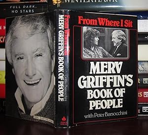 Seller image for FROM WHERE I SIT Merv Griffin's Book of People for sale by Rare Book Cellar