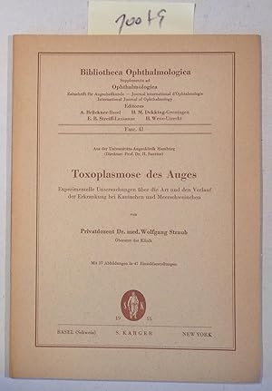 Immagine del venditore per Toxoplasmose Des Auges - Experimentelle Untersuchungen ber Die Art Und Den Verlauf Der Erkrankungen Bei Kaninchen Und Meerschweinchen - Bibliotheca Ophthalmologica Supplementa Ad Ophthalmologica, Fasc. 41 venduto da Antiquariat Trger