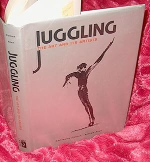 Seller image for Juggling: The Art and Its Artists for sale by Aladdin Books