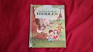 MY FIRST BOOK OF RIDDLES